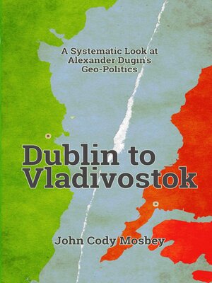 cover image of Dublin to Vladivostok
